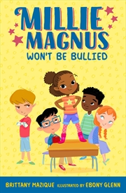 Buy Millie Magnus Won't Be Bullied