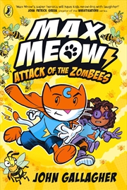 Buy Max Meow Book 5: Attack of the ZomBEES