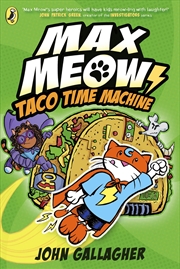 Buy Max Meow Book 4: Taco Time Machine