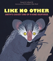 Buy Like No Other: Earth's Coolest One-of-a-Kind Creatures