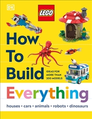 Buy LEGO How to Build Everything