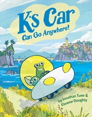 Buy K's Car Can Go Anywhere!: A Graphic Novel