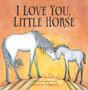 Buy I Love You, Little Horse