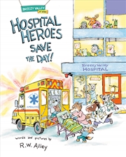 Buy Hospital Heroes Save the Day!