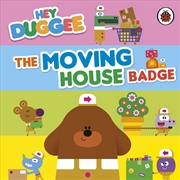 Buy Hey Duggee: The Moving House Badge