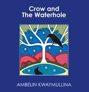 Buy Crow and The Waterhole