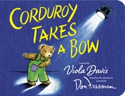 Buy Corduroy Takes a Bow