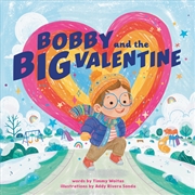 Buy Bobby and the Big Valentine