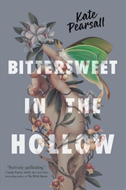 Buy Bittersweet in the Hollow