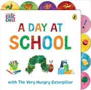 Buy A Day at School With the Very Hungry Caterpillar