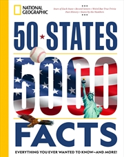 Buy 50 States, 5,000 Facts: Everything You Ever Wanted to Know - and More!