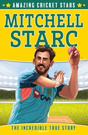 Buy Mitchell Starc - The Incredible True Story