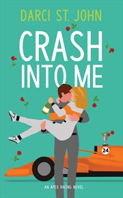 Buy Crash Into Me