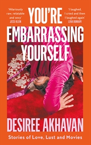 Buy You're Embarrassing Yourself