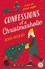 Buy Confessions Of A Christmasholic