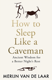 Buy How to Sleep Like a Caveman