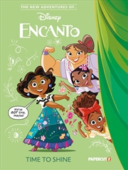 Buy The New Adventures of Encanto Vol. 1: Time To Shine (1)