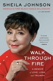 Buy Walk Through Fire: A Memoir of Love, Loss, and Triumph