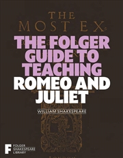 Buy The Folger Guide to Teaching Romeo & Juliet (Folger Shakespeare Library)