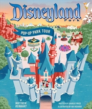 Buy Disneyland: Pop-Up Park Tour (Reinhart Pop-Up Studio)