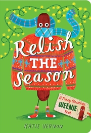 Buy Relish the Season: A Weenie Book (Weenie Books)