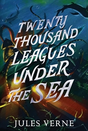 Buy Twenty Thousand Leagues Under the Sea (The Jules Verne Collection)