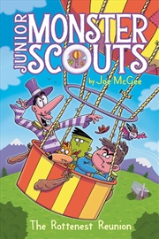 Buy The Rottenest Reunion (8) (Junior Monster Scouts)