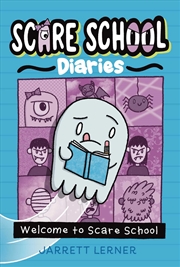 Buy Welcome to Scare School (1) (Scare School Diaries)