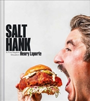 Buy Salt Hank: A Five Napkin Situation (A Cookbook)