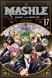 Buy Mashle: Magic and Muscles, Vol. 17 (17)