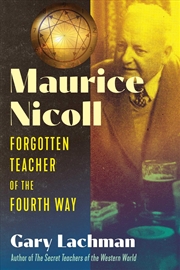 Buy Maurice Nicoll: Forgotten Teacher of the Fourth Way