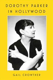 Buy Dorothy Parker in Hollywood