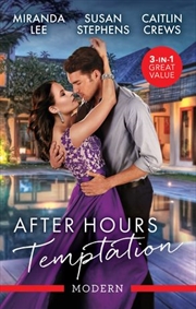 Buy After Hours Temptation/The Billionaire's Cinderella Housekeeper/Forbidden To Her Spanish Boss/The It