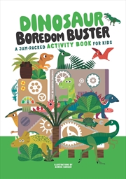 Buy Dinosaur Boredom Buster: A Jam-Packed Activity Book for Kids (Happy Fox Books) For Ages 5 and Up, Qu