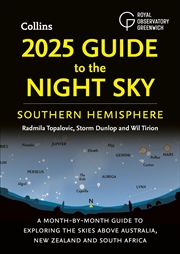 Buy 2025 Guide To The Night Sky Southern Hemisphere