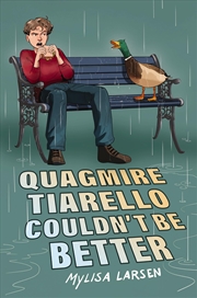 Buy Quagmire Tiarello Couldn't Be Better