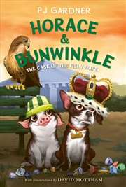 Buy Horace & Bunwinkle: The Case of the Fishy Faire (Horace & Bunwinkle, 3)