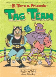 Buy Tag Team: El Toro and Friends (World of ¡Vamos!)