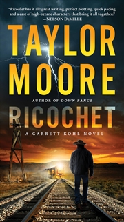 Buy Ricochet: A Garrett Kohl Novel (Garrett Kohl, 3)