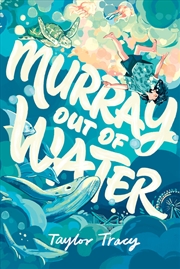 Buy Murray Out of Water