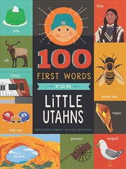 Buy 100 First Words for Little Utahns: A Board Book