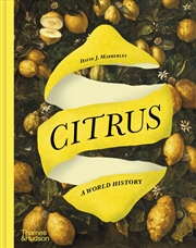 Buy Citrus: A World History