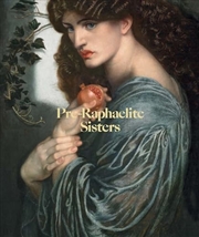 Buy Pre-Raphaelite Sisters