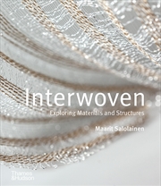 Buy Interwoven: Exploring Materials and Structures