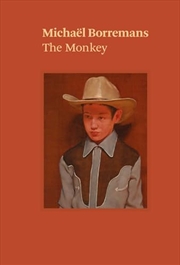 Buy Michaël Borremans: The Monkey