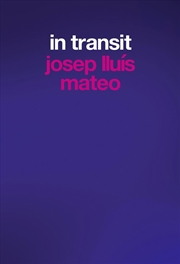 Buy Josep Lluís Mateo: In Transit