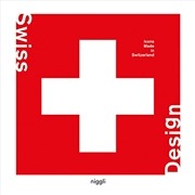 Buy Swiss Design: Icons Made in Switzerland