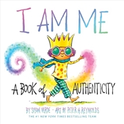 Buy I Am Me: A Book of Authenticity (A Board Book) (I Am Books)