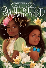 Buy Charmed Life (Wildseed Witch Book 2)