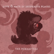 Buy Love & Hate In Desperate Place